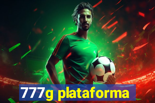 777g plataforma